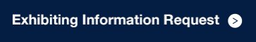 Exhibiting Information Request