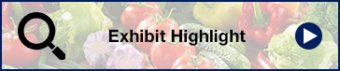 Exhibit Highlight
