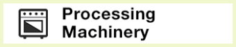 Processing Machinery