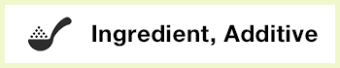 Ingredient, Additive
