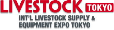 INT'L LIVESTOCK SUPPLY & EQUIPMENT EXPO TOKYO